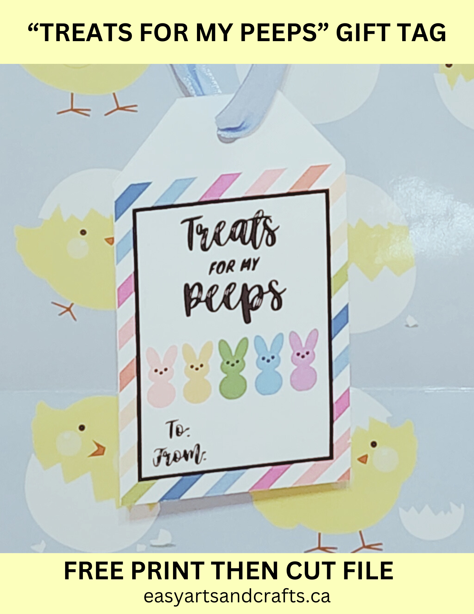 “Treats For My Peeps” Gift Tag Print Then Cut File